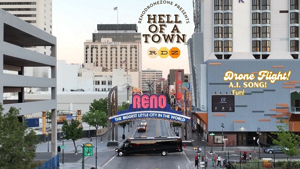 "Hell of a Town" by RenoDroneZone