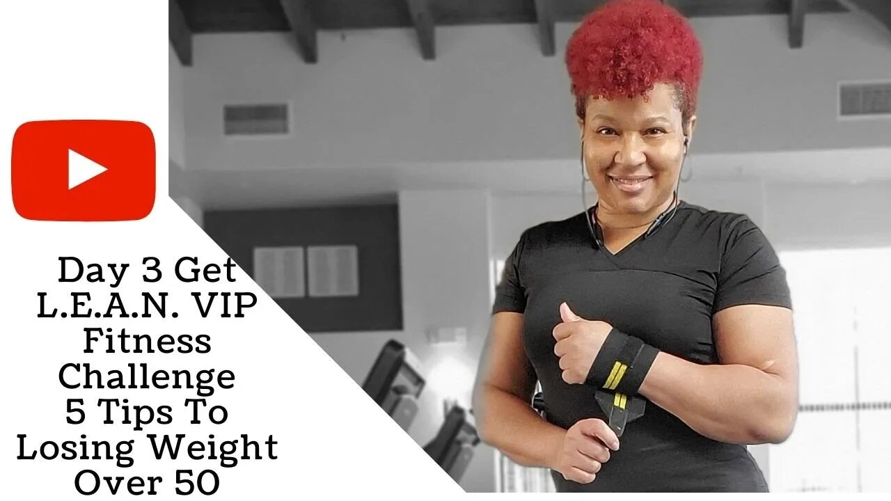FREE Fitness Challenge Day 3 5 Tips To Losing Weight Over 50