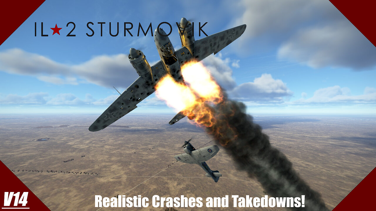 Realistic Crashes and Takedowns V14 | IL-2 Sturmovik