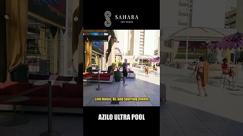 Las Vegas Hotel Pools: Sahara (Azilo)