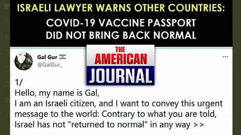 Israeli Lawyer Issues Desperate Warning To World About Vaccine Passports