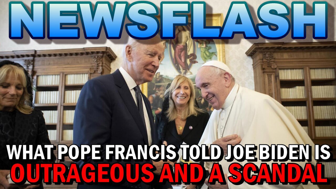 NEWSFLASH: Pope Francis tells Joe Biden "Keep Receiving" Holy Communion!!