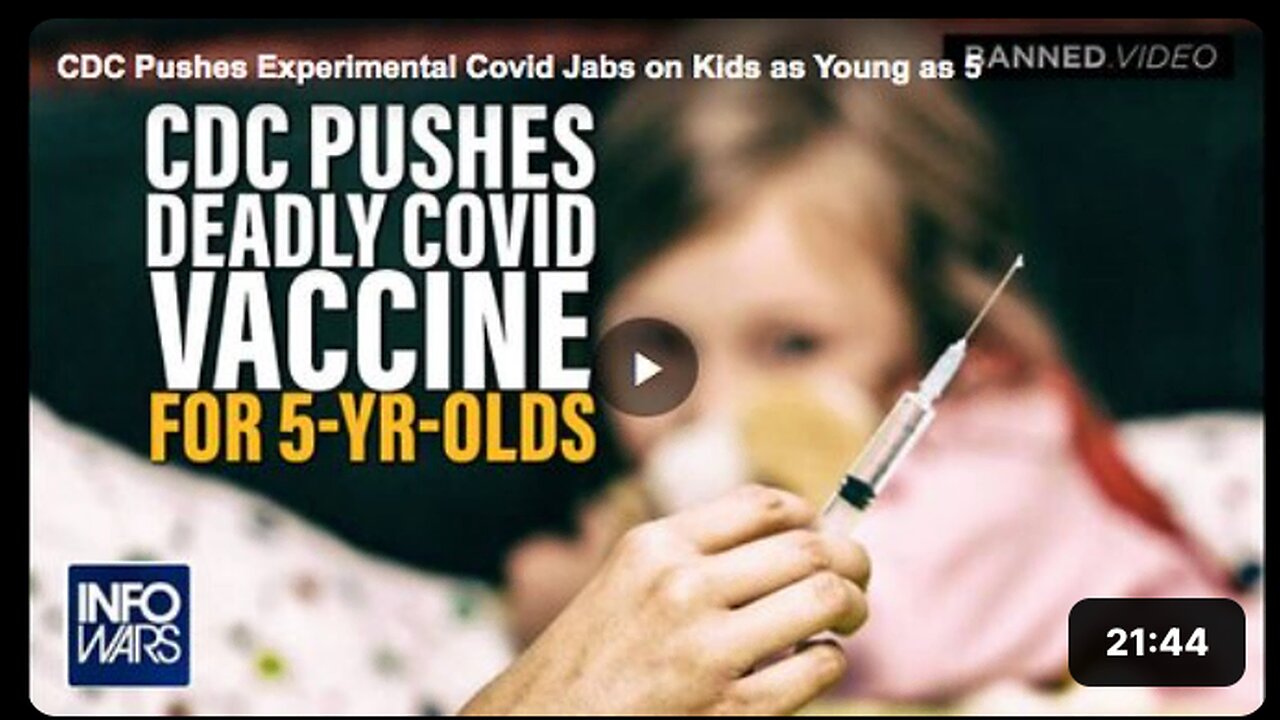 CDC pushing the COVID-19 vaccines on healthy children as young as five