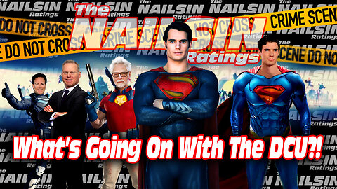 The Nailsin Ratings: What's Going On With The DCU?!