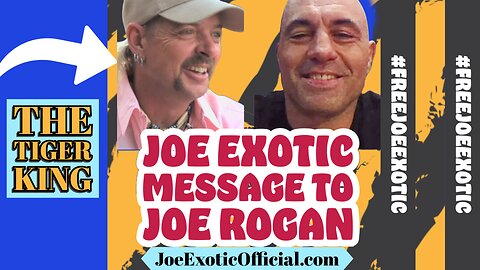 Joe Exotic the Tiger King to Joe Rogan