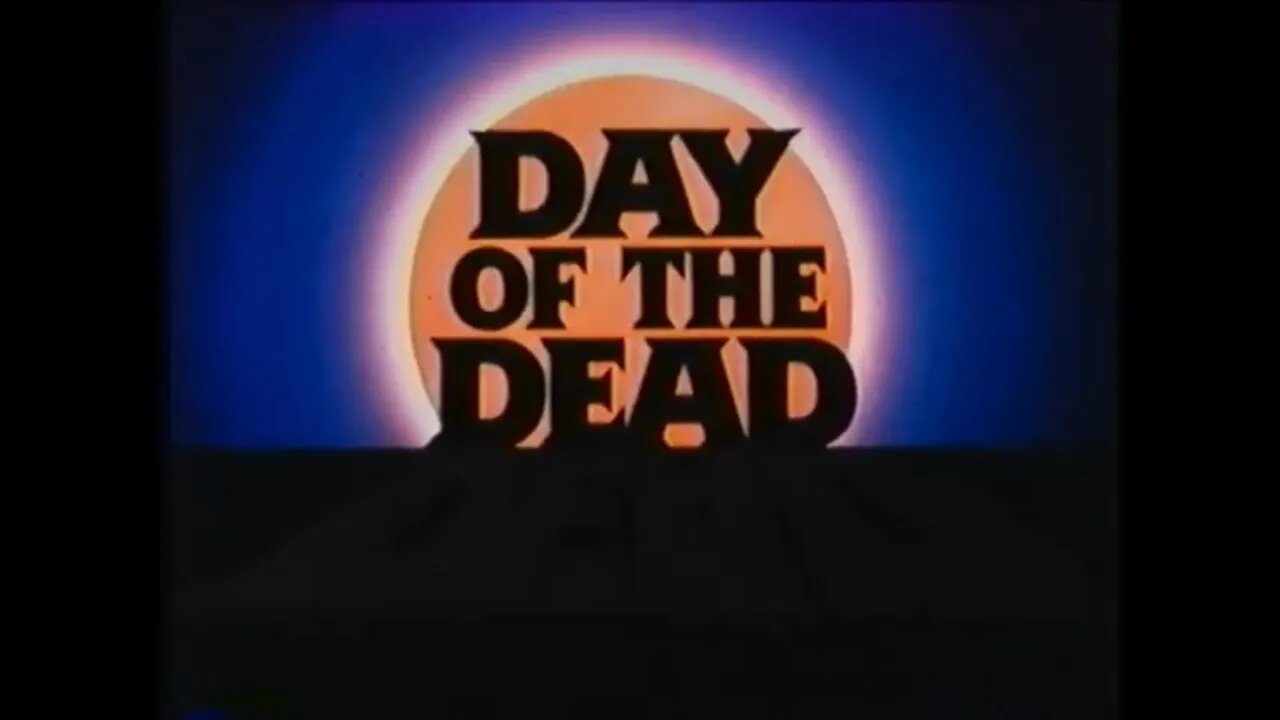 DAY OF THE DEAD (1985) Teaser [#VHSRIP #dayofthedead #dayofthedeadVHS]
