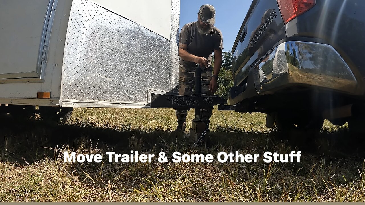 Move Trailer and Some Other Stuff