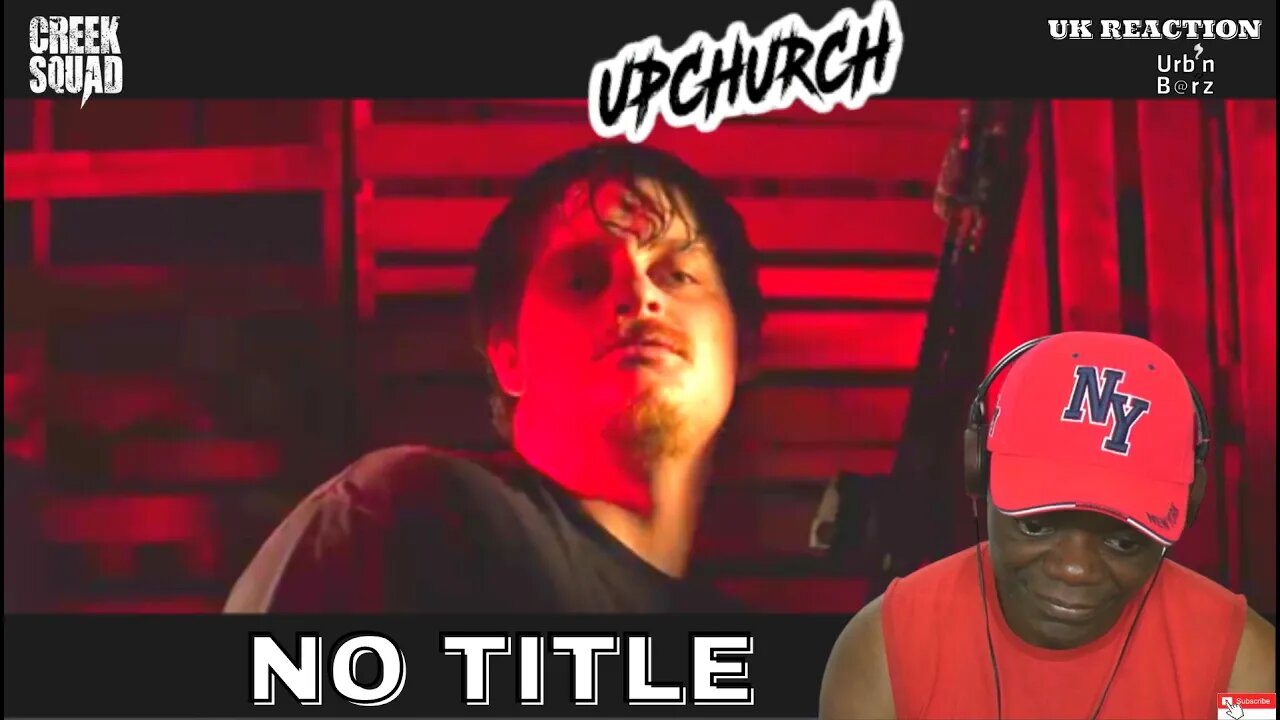 Urb’n Barz reacts to Upchurch “NO TITLE” (Official Music Video)