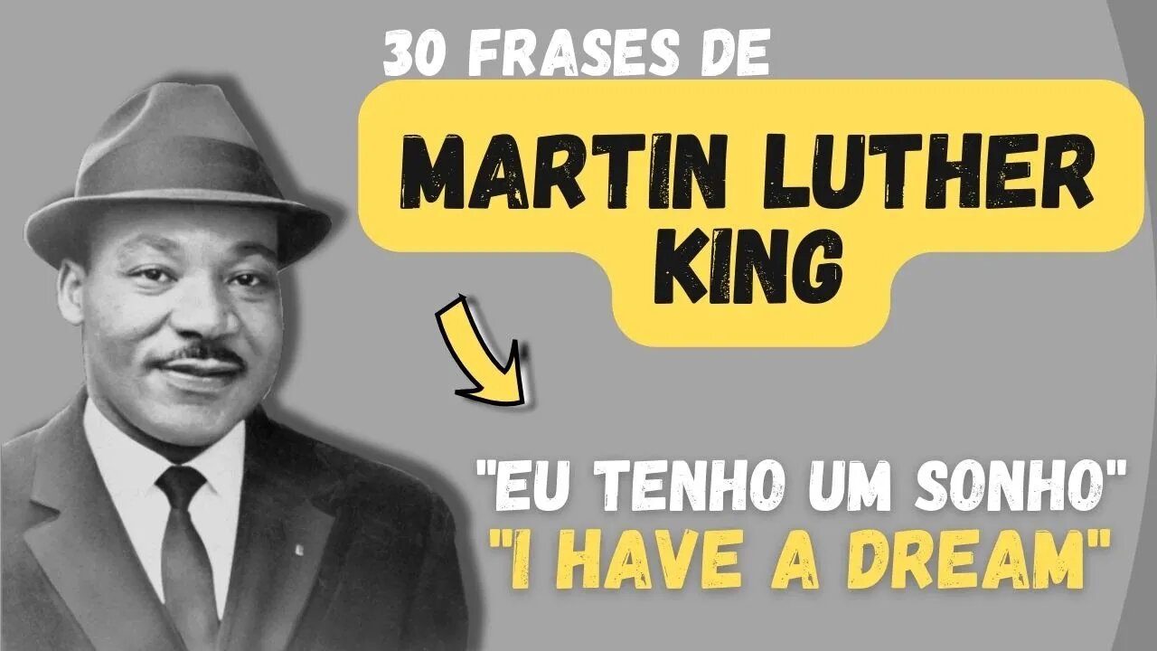 MARTIN LUTHER KING | As citações mais populares