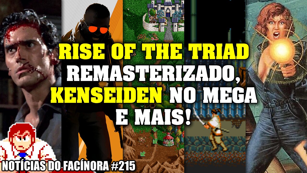 Lançado RISE OF THE TRIAD remasterizado, KENSEIDEN no MEGA e mais - Notícias do Facínora 215