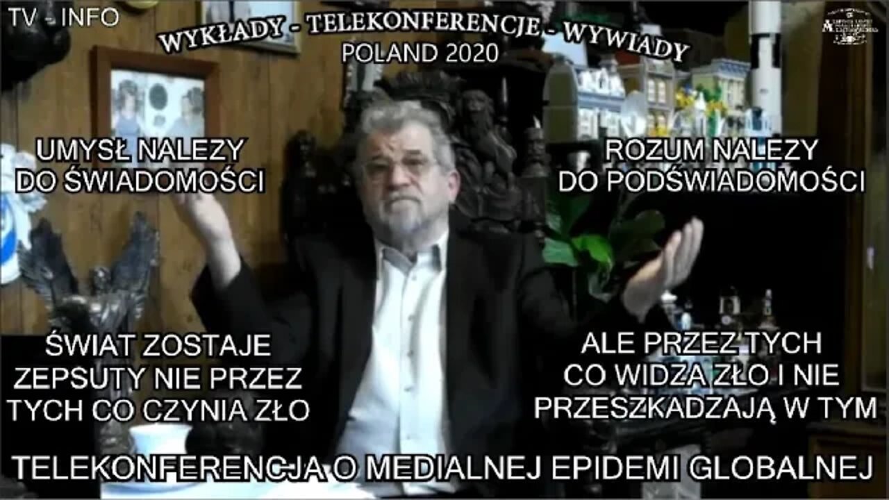 TELEKONFERENCJA O MEDIALNEJ EPIDEMI GLOBALNEJ ŚWIAT ZOSTAJE ZEPSUTY PRZEZ TYCH CO CZYNIĄ ZŁO/TV INFO