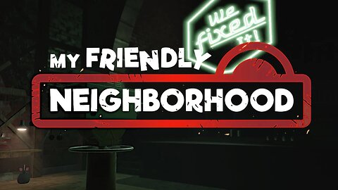 My Friendly Neighborhood by John & Evan Szymanski (Demo)