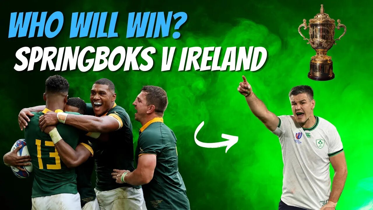 Springboks v Ireland: The Ultimate Rugby World Cup Preview