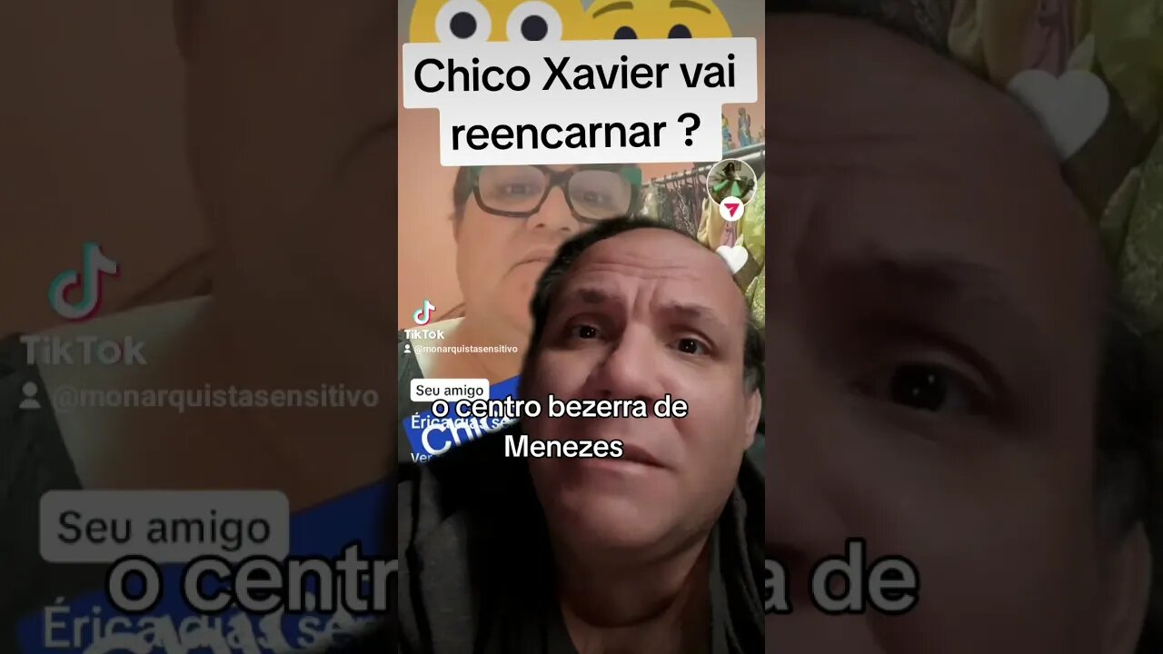 Chico Xavier vai reencarnar de novo?