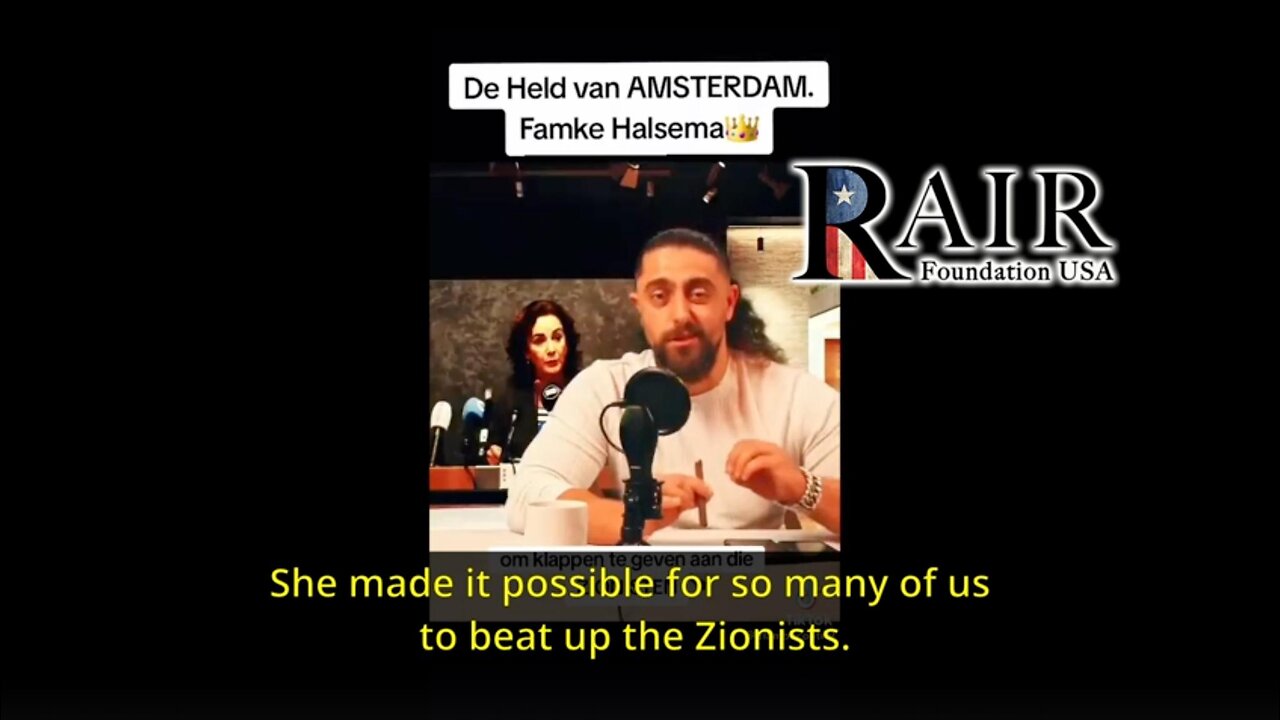 Muslim Thanks Left-Wing Amsterdam Mayor: 'Thanks to Her We Were Able to Beat Up Zionists'