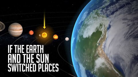 What If the Earth and the Sun Switched Places?