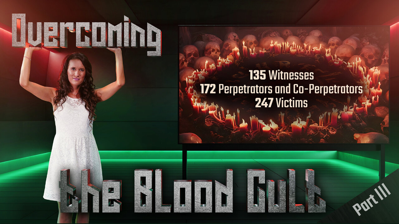 Overcoming the Blood Cult – 247 Victims, 135 Witnesses, 172 Perpetrators and Co-Perpetrators