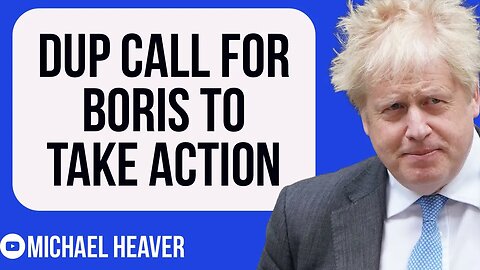 DUP Put Boris Under HUGE Pressure