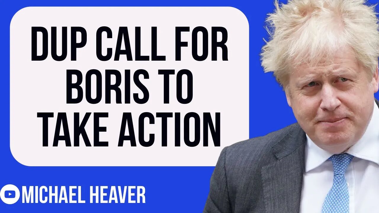 DUP Put Boris Under HUGE Pressure