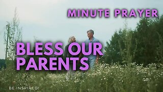 MINUTE PRAYER. Power of Prayer for Parents: Love, Support, and Strength