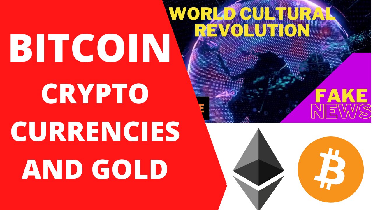 Bitcoin, cryptocurrencies and gold, fourth video