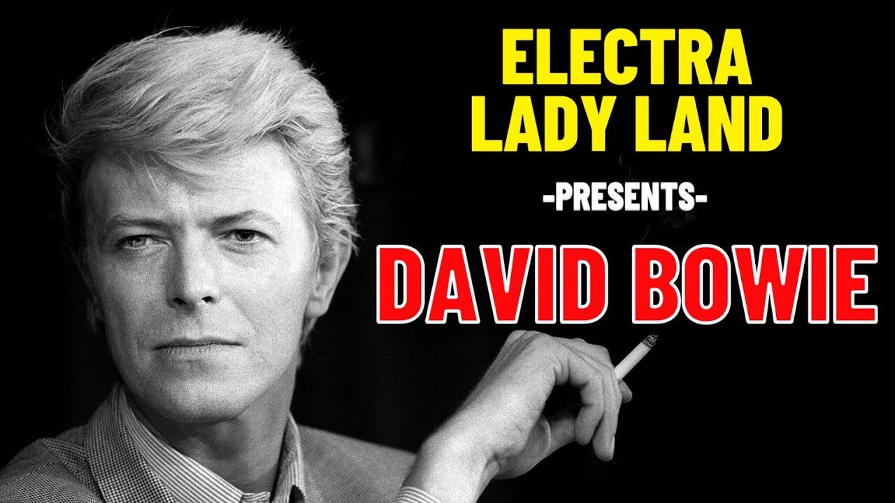 ELECTRA LADY LAND with DJ ELECTRA FRY - DAVID BOWIE