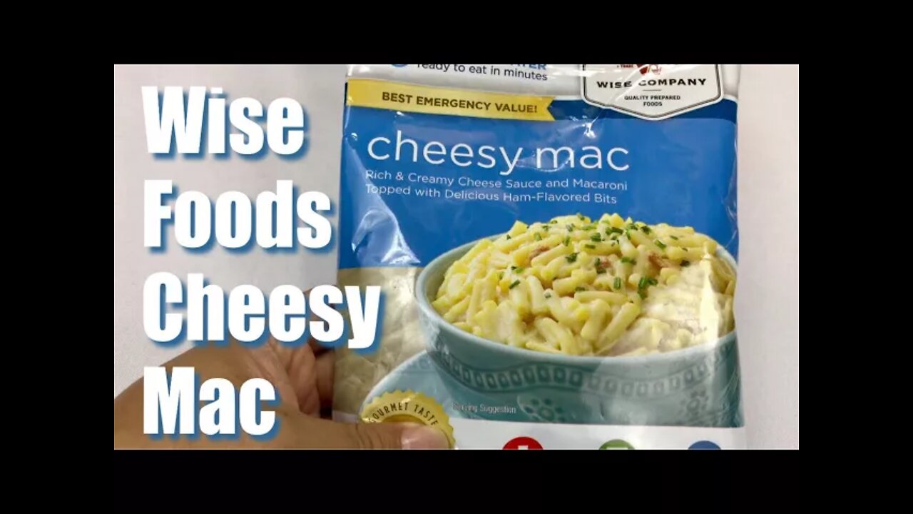 Wise Foods Side Dish Cheesy Macaroni (4 Servings) Freeze Dried Food Review