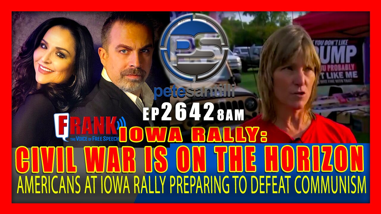 EP 2642-8AM FED UP: AMERICANS WHO ATTENDED IOWA RALLY BELIEVE CIVIL WAR IS ON THE HORIZON