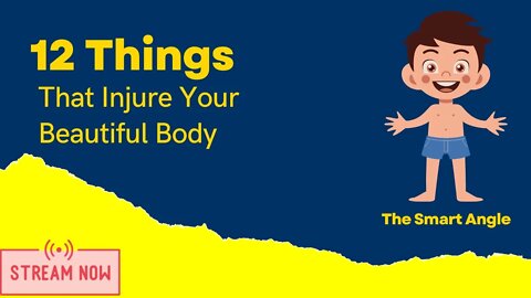 Things That Injure Your Body