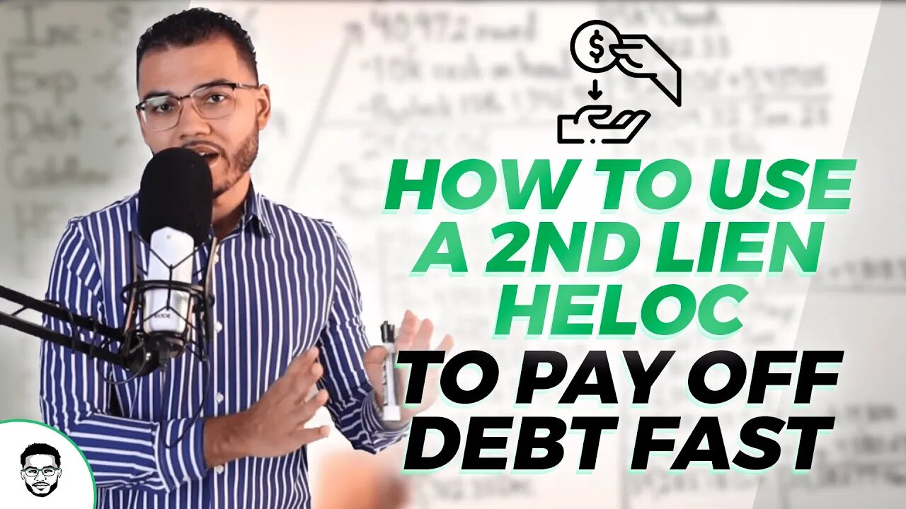 How To Use A 2nd Lien HELOC To Pay Off Debt Fast