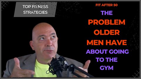 The Problem Older Guys With Going to a Gym: Fitness Over 50