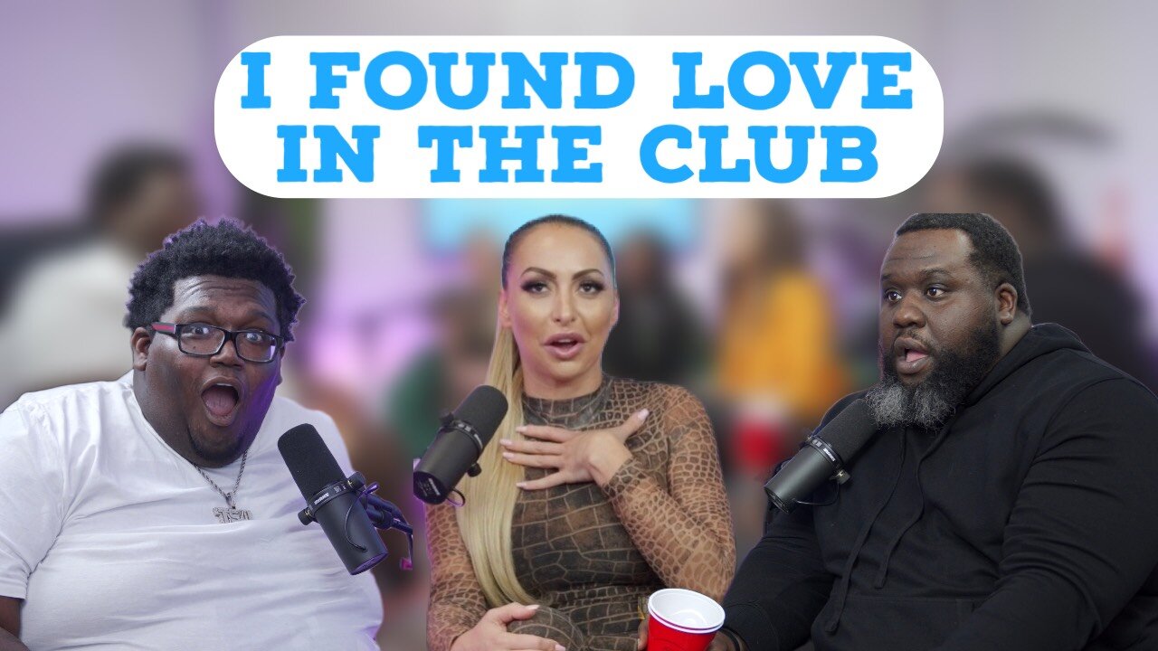 I FOUND LOVE IN THE CLUB | EVERYDAY IS FRIDAY SHOW