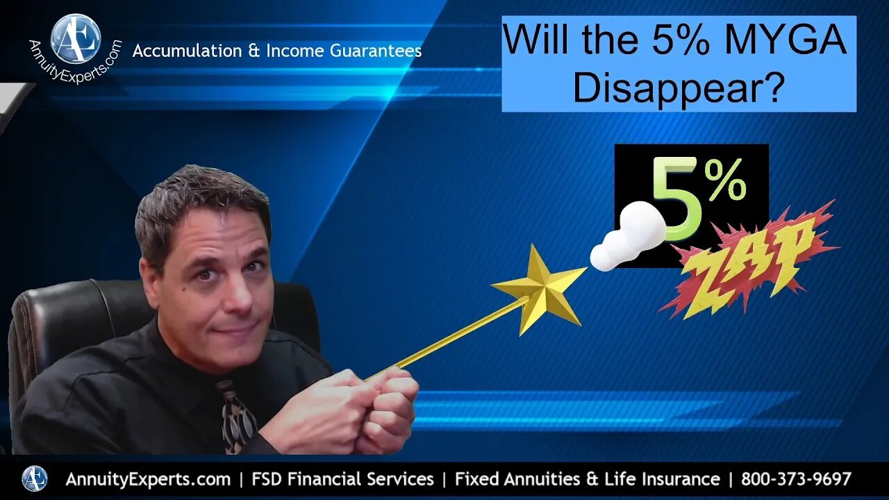 5% Fixed Annuity Rates Staying or Going? Here is a little insight on current market conditions!