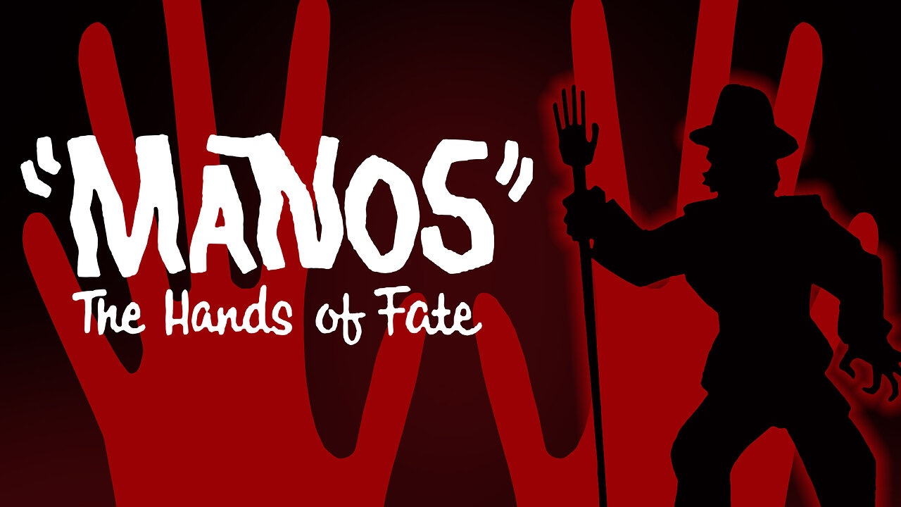 Manos: The Hands of Fate | Full Movie