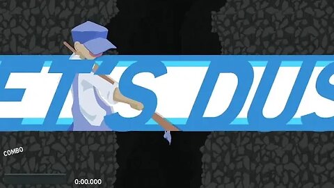 Session 6: Dustforce (Platformer Practice)