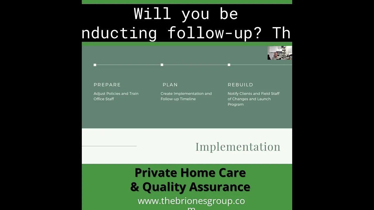 Quality Assurance and Private Home Care Part 11