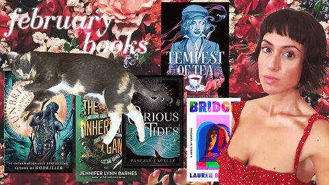 warring gods, bloody tea, twisty wills, dreamworms and lunar magic | february reading vlog | 5 books