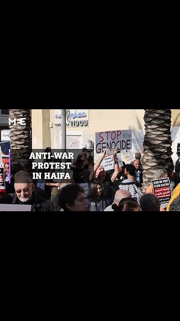 Israelis and Palestinian citizens of Israel protest in Haifa against war in Gaza