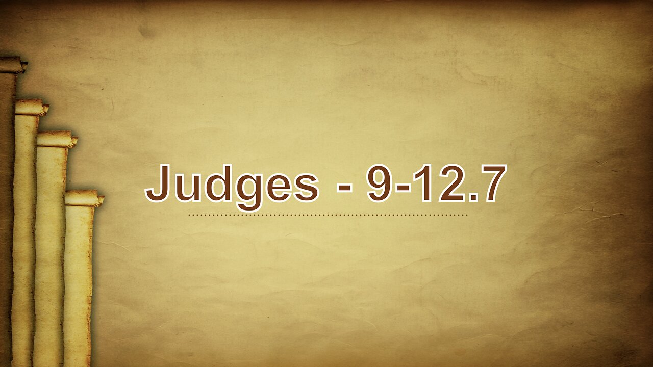 The Book of Judges 9-10