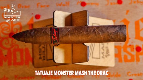 Tatuaje Monster Mash The Drac Cigar Review