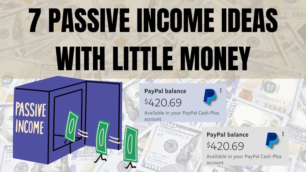 How To Make Passive Income with Low Income | 7 Passive Income Ideas with Little Money