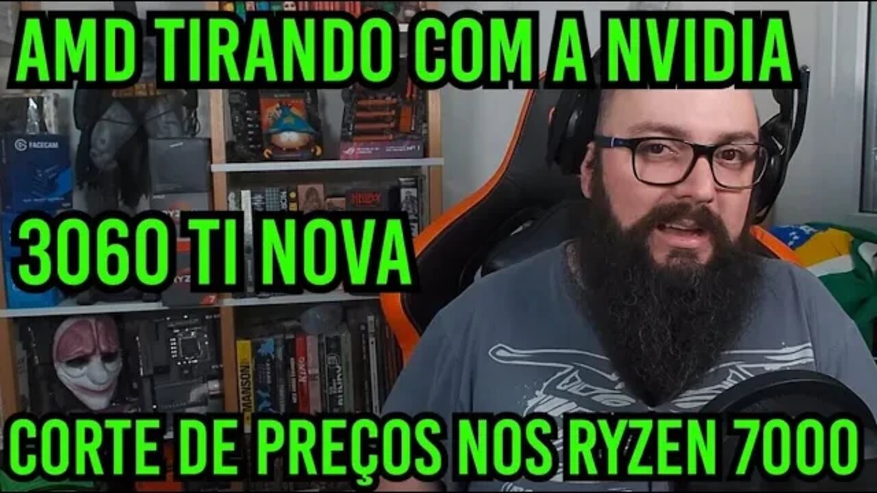 Corte de Preços Nos Ryzen 7000 ! AMD Tirando Sarro da Nvidia !