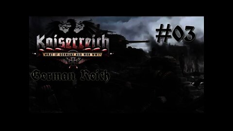 Hearts of Iron IV Kaiserreich - Germany 03