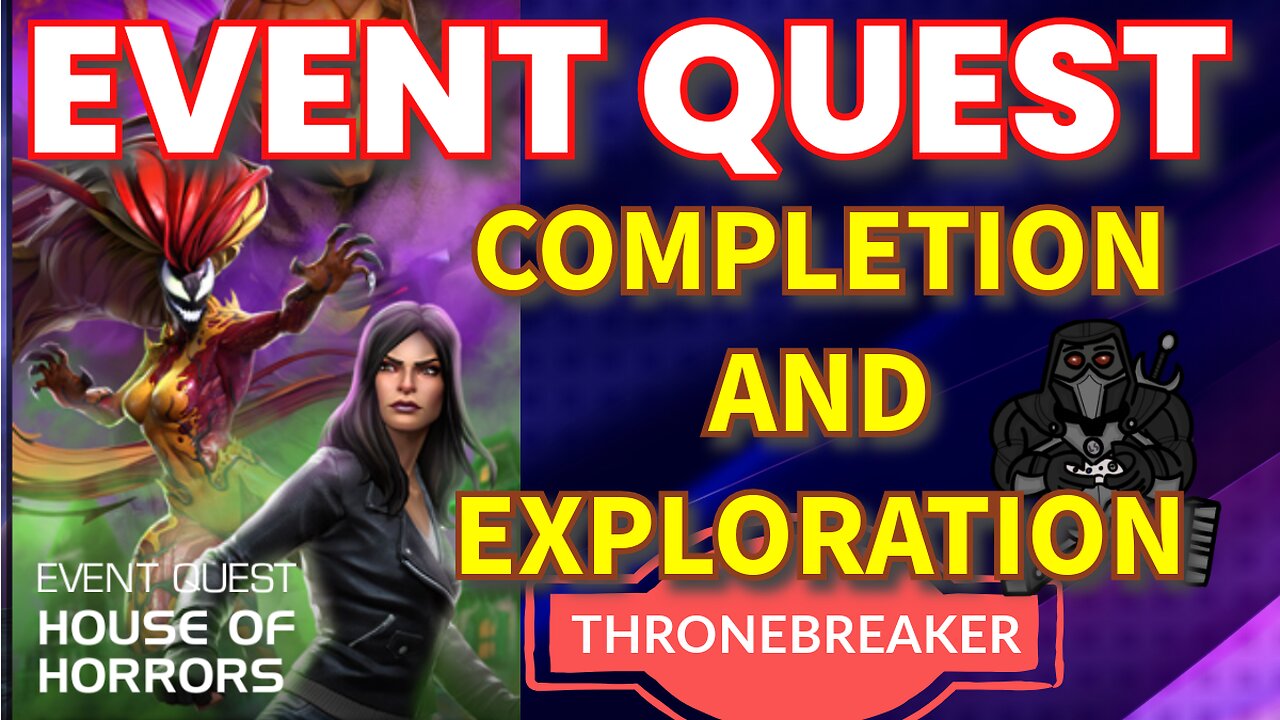 House of Horrors | Event Quest | Thronebreaker Difficulty | Marvel Contest of Champions