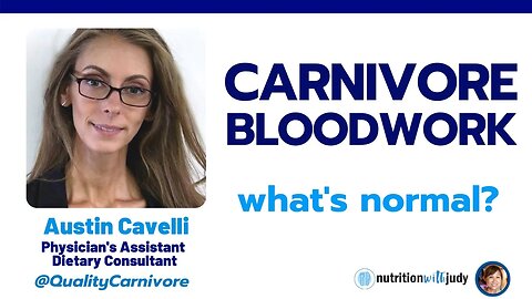 Carnivore Bloodwork - A Physician Assistant’s View of the Carnivore Diet @qualitycarnivore