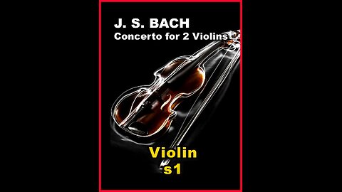 Bach Conerto for Two Viollns BWV 1043