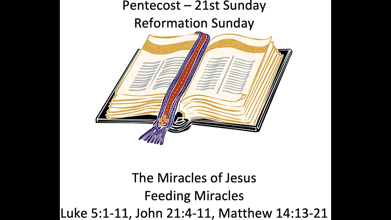 22-10-30 Sunday Elective - Miracles- feeding