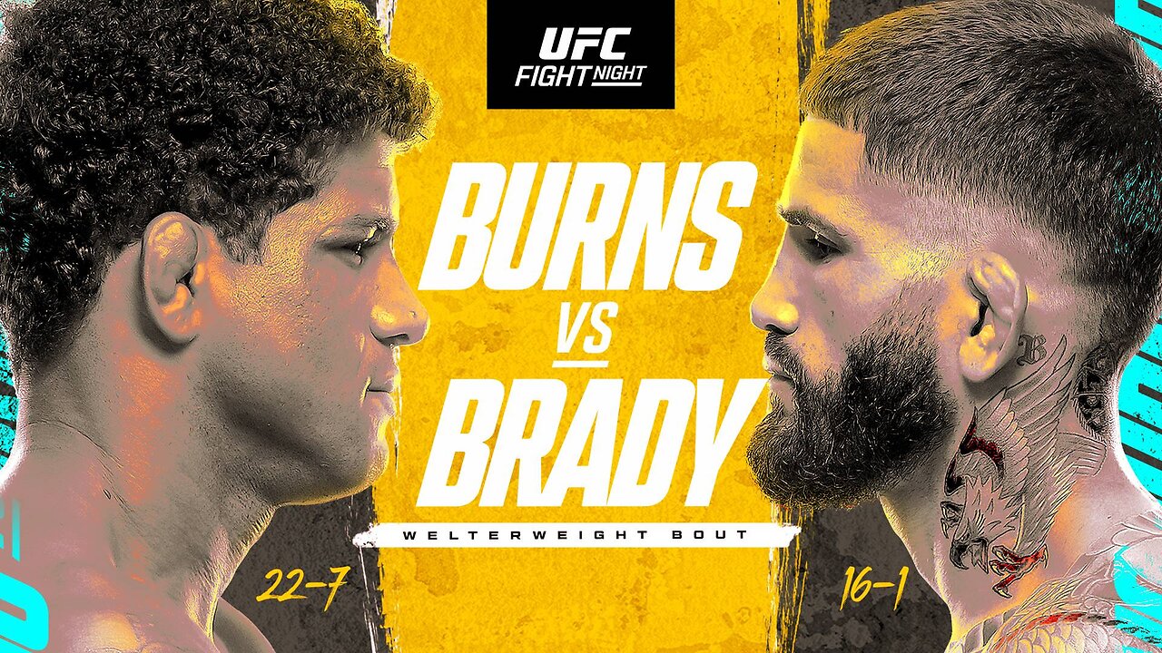 UFC Fight Night Brady vs Burns: Full Fight Card Breakdown, Picks, Betting