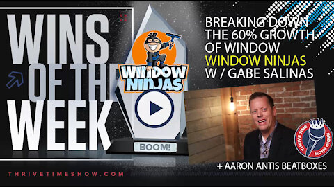 Wins of the Week | Celebrating the 60% Growth of Window Ninjas