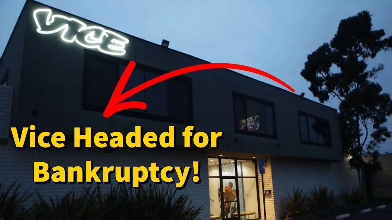 Vice is Filing for Bankruptcy No One is Buying Them
